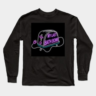 Retro inscription "My last bath bomb" Long Sleeve T-Shirt